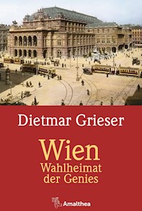 Wien - Dietmar Grieser - ebook