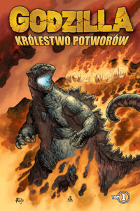 Godzilla: Królestwo potworów 1 - Eric Powell, Tracy Marsh - książka