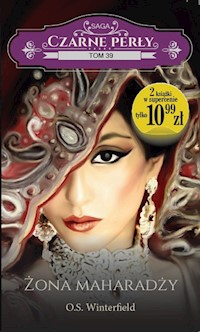 Czarne perły Tom 39 Żona maharadży / Słoneczny Zakątek Tom 1 Przeprowadzka - O.S. Winterfield - książka