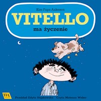 Vitello ma życzenie - Kim Fupz Aakeson - audiobook