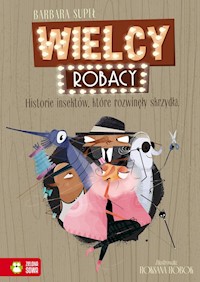 Wielcy Robacy - Supeł Barbara - książka