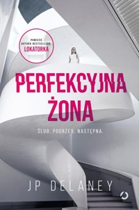 Perfekcyjna żona - JP Delaney - książka