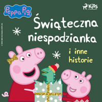 Świnka Peppa - Świąteczna niespodzianka i inne historie - Neville Astley, Mark Baker - audiobook