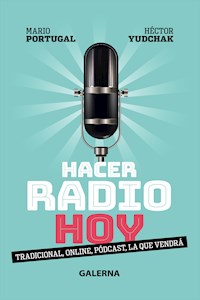 Hacer radio hoy - Mario Portugal - ebook