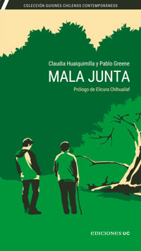 Mala junta - Claudia Huaiquimilla - ebook