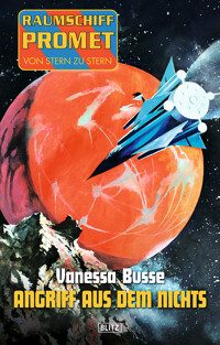 Raumschiff Promet - Von Stern zu Stern 04: Angriff aus dem Nichts - Vanessa Busse - ebook