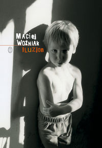 Iluzjon - Woźniak Maciej - książka