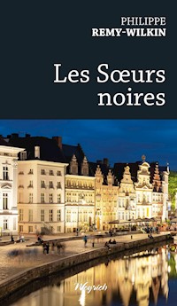 Les Sœurs noires - Philippe Remy-Wilkin - ebook