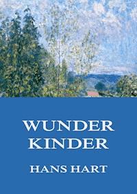 Wunderkinder - Hans Hart - ebook
