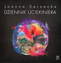 Dziennik uciekiniera - Sarnecka Joanna - audiobook + książka