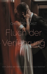 Fluch der Verführung - Christoph Last - ebook