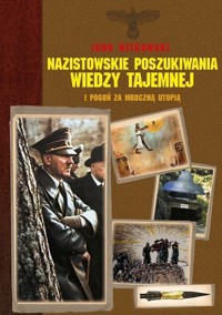 Nazistowskie poszukiwania wiedzy tajemnej - Igor Witkowski - książka