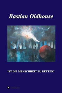 SALVATION - Bastian Oldhouse - ebook