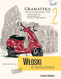 Włoski w tłumaczeniach Gramatyka Część 2 - Foremniak Katarzyna - książka