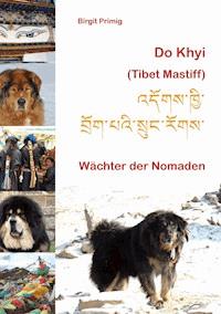 Do Khyi (Tibet Mastiff) - Birgit Primig - ebook