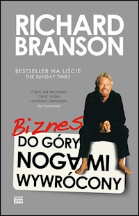 Biznes do góry nogami wywrócony - Richard Branson - książka