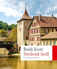 Siedend heiß - Rudi Kost - ebook