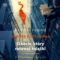 O kocie, który ratował książki - Natsukawa Sosuke - audiobook + książka