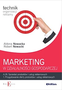 Marketing w działalności gospodarczej A.26.1 - Nowacka Aldona, Nowacki Robert - książka