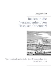 Reisen in die Vergangenheit von Hessisch Oldendorf - Georg Schwedt - ebook