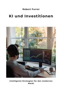 KI und Investitionen - Robert Furrer - ebook