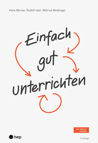 Einfach gut unterrichten (E-Book) - Wiltrud Weidinger - ebook