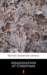 Assassination at Christmas - Henry Bedford-Jones - ebook