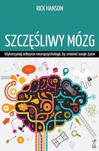 Szczęśliwy mózg - Rick Hanson - książka