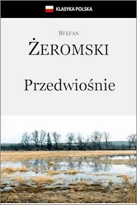 Przedwiośnie - Stefan Żeromski - ebook + audiobook + książka