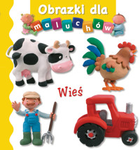 Wieś. Obrazki dla maluchów - Emilie Beaumont, Nathalie Belineau - książka