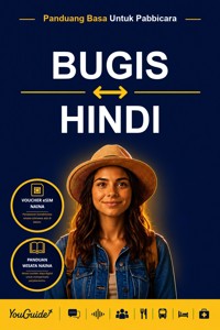 The Language Guide for Travelers - Buginese to Hindi - YouGuide - ebook