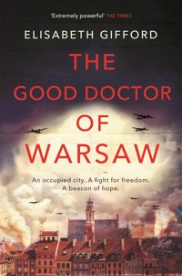The Good Doctor of Warsaw - Elisabeth Gifford - ebook