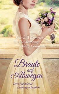 Bräute auf Abwegen - Witemeyer Karen - ebook