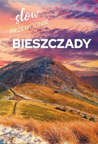 Slow przewodnik. Bieszczady - Zralek Peter - książka