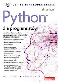Python dla programistów - Deitel Paul J., Deitel Harvey - książka