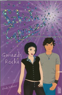 Szkoła Gwiazd. Gwiazdy Rocka - Jefferies Cindy - ebook