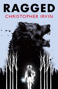 Ragged - Christopher Irvin - ebook