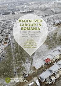 Racialized Labour in Romania -  - ebook