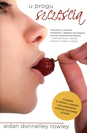 U progu szczęścia - Aidan Donnelley Rowley - książka