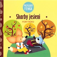Skarby jesieni Przygody Fenka - Sroka Magdalena, Zontek Ewa - książka