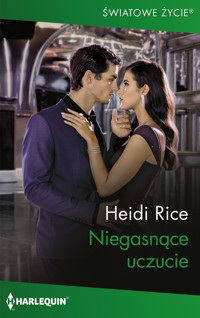Niegasnące uczucie - Rice Heidi - ebook