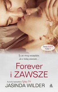 Forever i zawsze - Jasinda Wilder - książka