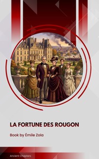 La Fortune des Rougon - Emile Zola - ebook