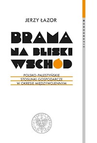 Brama na bliski Wschód - Łazor Jerzy - książka