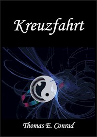 Kreuzfahrt - Thomas E. Conrad - ebook