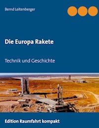 Die Europa Rakete - Bernd Leitenberger - ebook