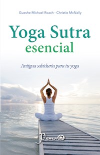 Yoga Sutra escencial - Gueshe Michael Roach - ebook
