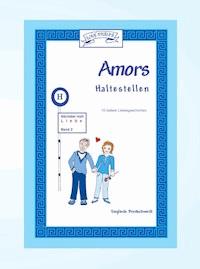 Amors Haltestellen - Liebe - Sieglinde Breitschwerdt - ebook