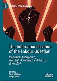 The Internationalisation of the Labour Question -  - ebook