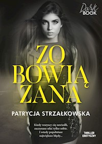 Zobowiązana - Patrycja Strzałkowska - ebook + audiobook + książka